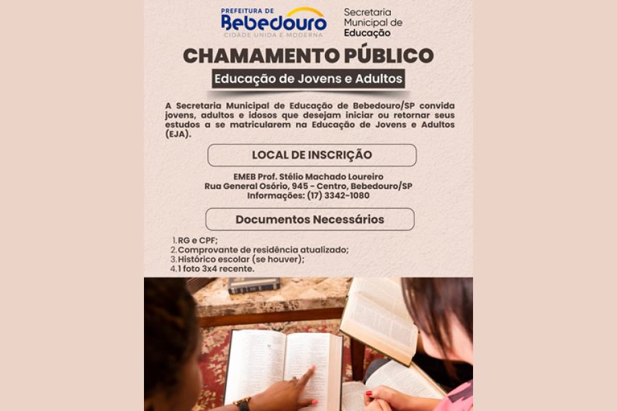 Matrículas abertas para a Educação de Jovens e Adultos (EJA) em Bebedouro